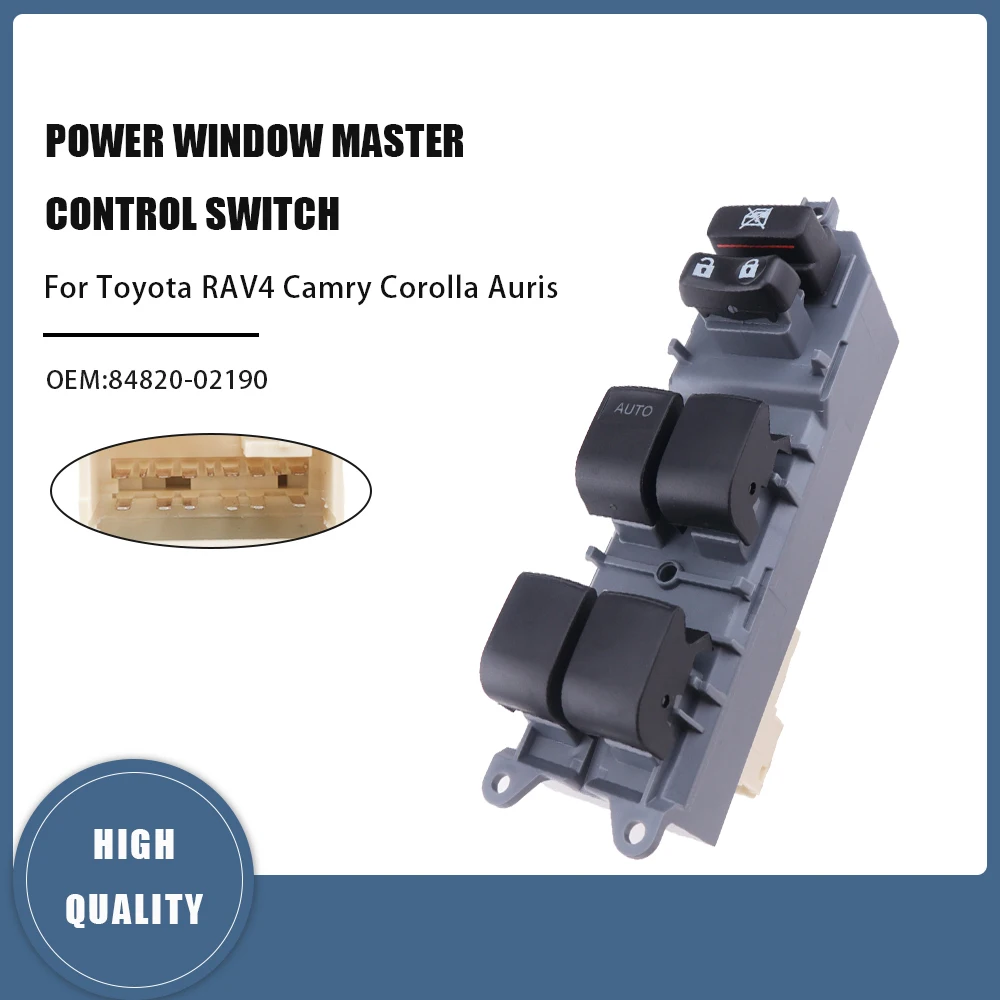 Window Control Switch Power Window Switch for Toyota Corolla RAV4 Vios AURIS YARIS 2006-2012,84820-02190