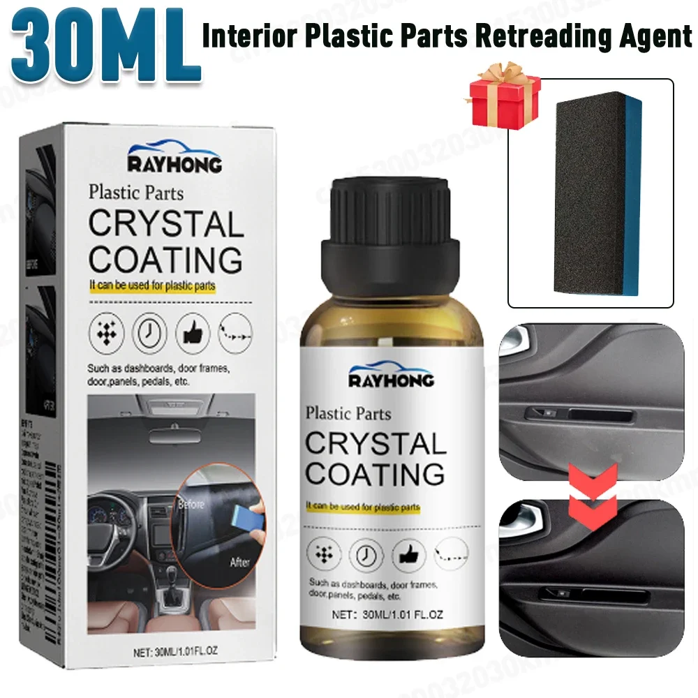 30ml Interior Plastic Parts Retreading Agent Crystal Coating Wax Renewed Plastic Restore Long-lasting Liquid Car Maintenance
