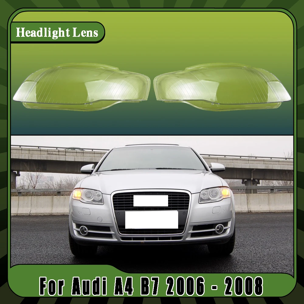 

For Audi A4 B7 2006 2007 2008 Auto Car Transparent Lampshade Lamp Shell Front Car Glass Lens Case Headlamp Caps Headlight Cover