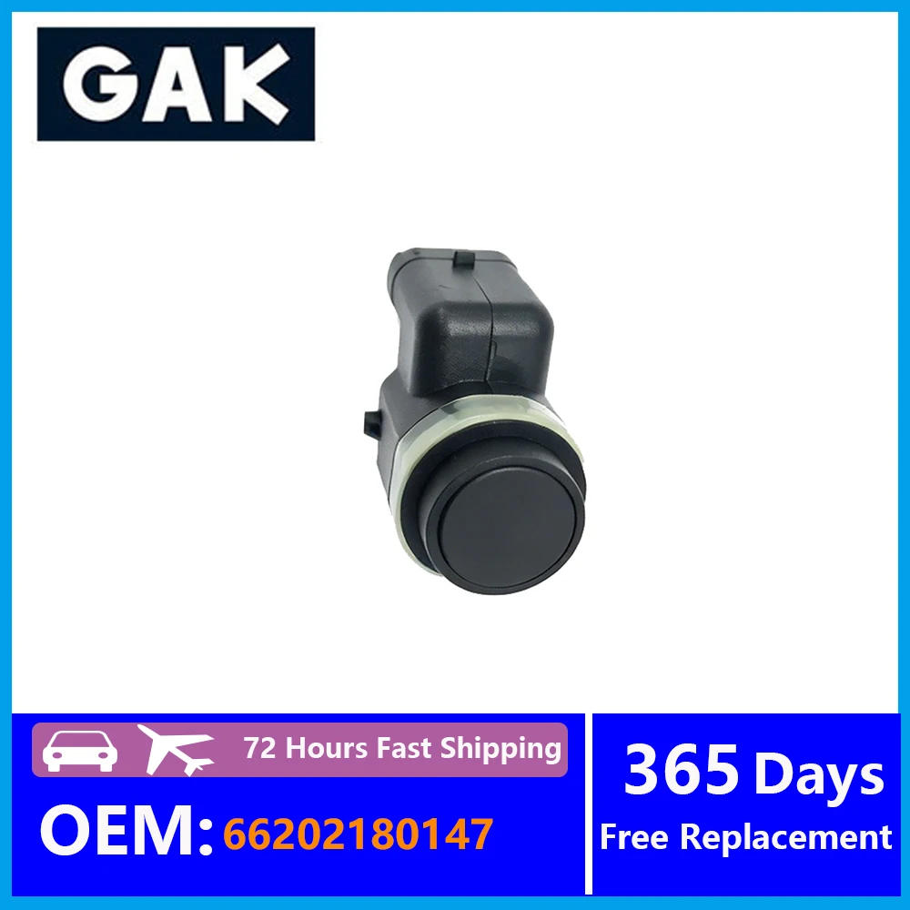 1PCS 66202180147 GAK Front Rear PDC Parking Reverse Sensor Accessories For BMW E60 E61 E63 E64 X3 X5 X6 Replacement Parts