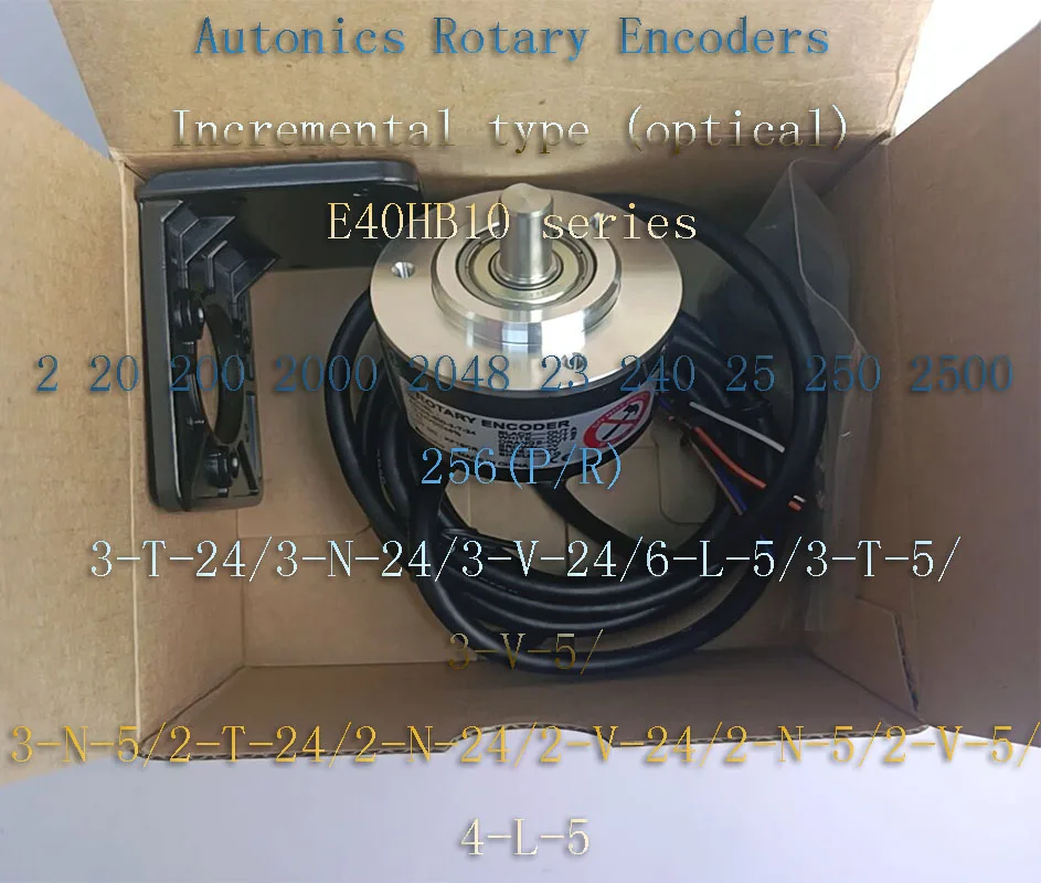 AUTONICS E40HB10 RotaryEncoder 2 20 200 2000 2048 23 240 25 250 2500 256(P/R)3-T-24/3-N-24/3-V-24/6-L-5/3-T-5/3-V-5/ 3-N-5/2-N-5