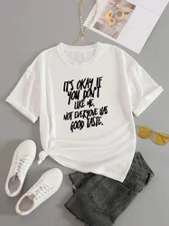 Casual NOT EVERYONE HAS GOOD TASTE Print Crew Neck T-shirt, Loose Short Sleeve Fashion Summer T-Shirts Tops, Women's Clothing
