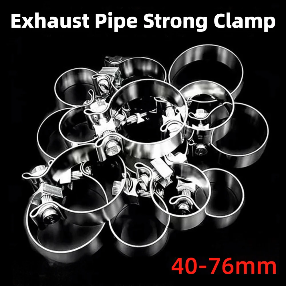 Strong Stainless Steel Exhaust Pipe Clamp 40-76mm Universal Steel Pipe Clamp Tube Ferrule