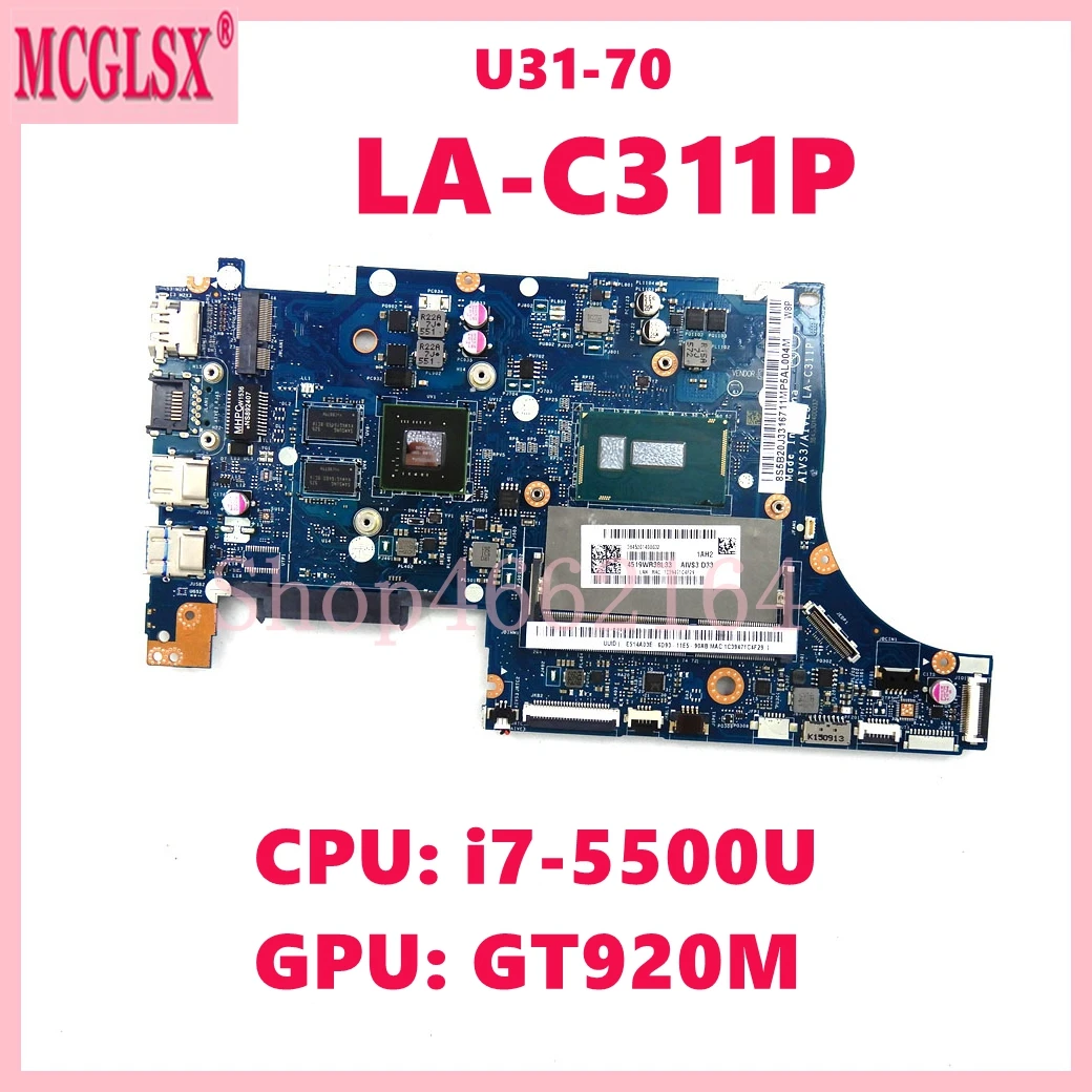 LA-C311P With i7-5500U CPU GT920M-V2G GPU Notebook Mainboard For Lenovo IdeaPad U31-70 Laptop Motherboard 100% Tested OK