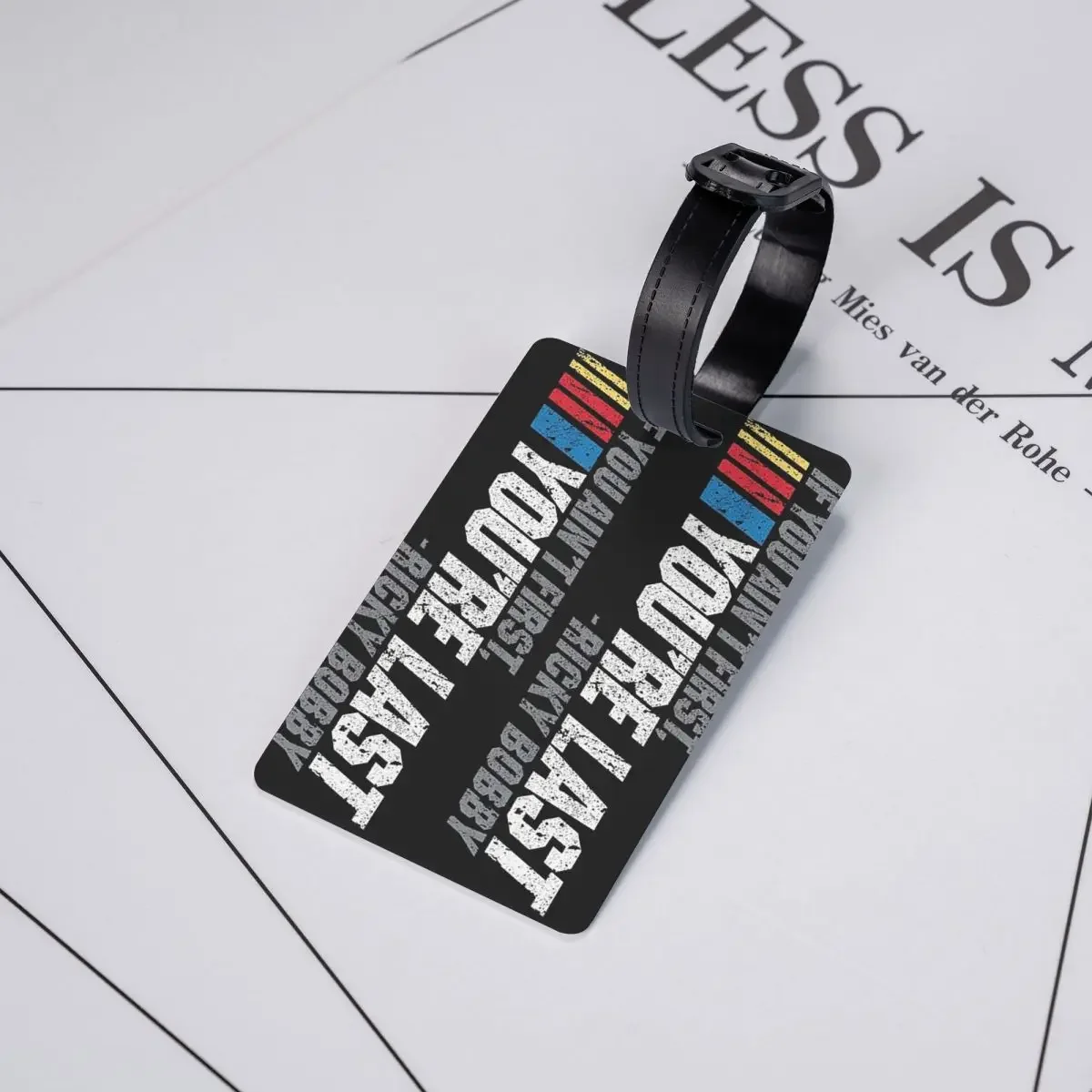 If You Ain't First, You're Last - Ricky Bobby Luggage Tags Suitcase Cute Baggage Boarding Tag Label Holder ID Name Address