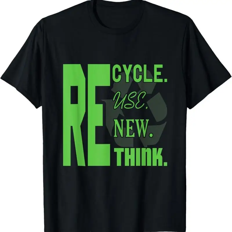 Recycle Reuse Renew Rethink Crisis Environmental Activism T Shirt