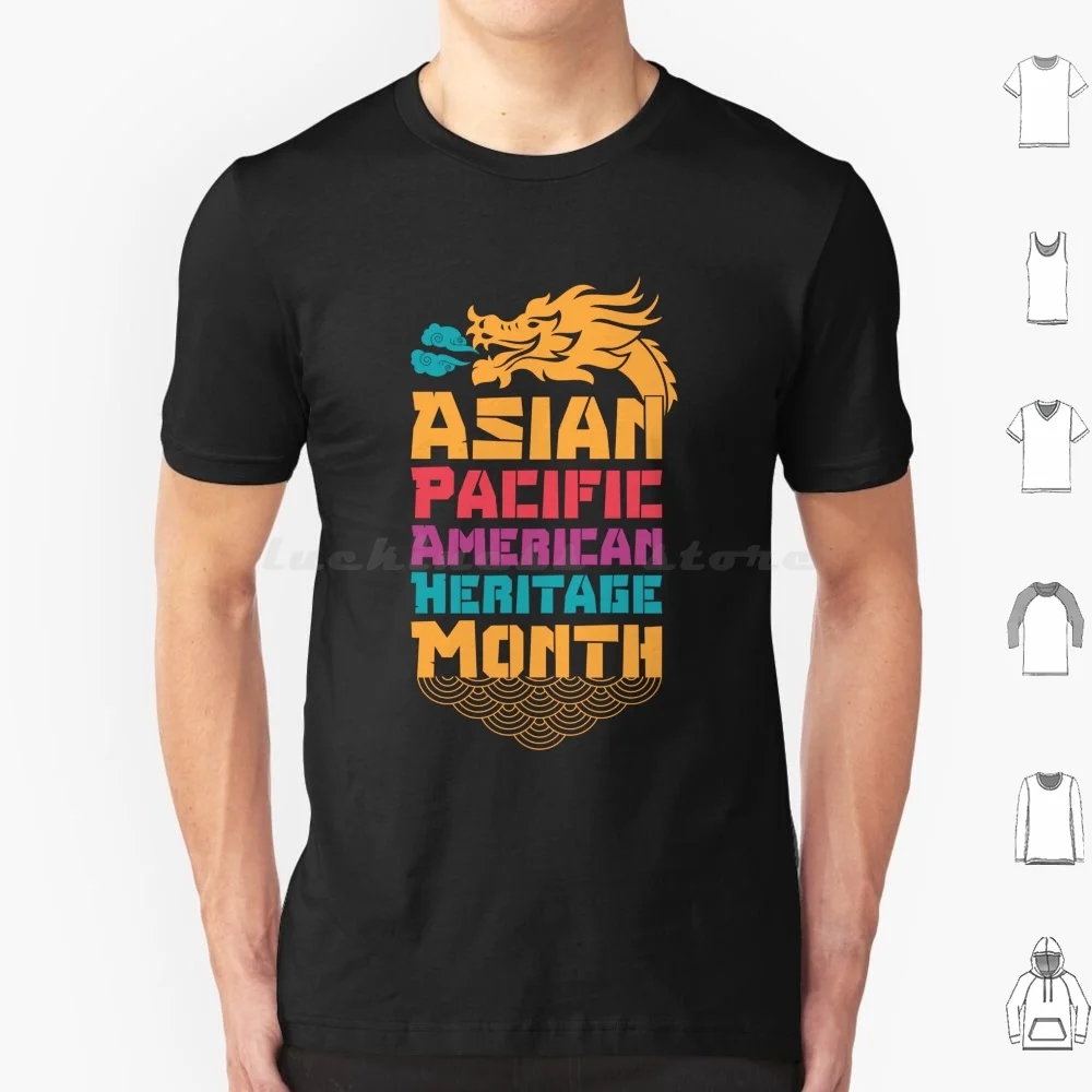 Aapi Month Gift : Asian Pacific American Heritage T Shirt Big Size 100% Cotton Asian Pacific America Heritage Month Asian