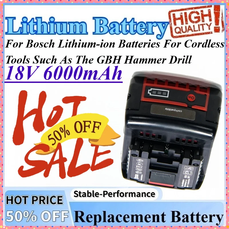 

18V 6Ah 18650 Rechargeable Batteries Compatible For Cordless Tools Such As The GBH Hammer Drill For Bosch Lithium-ion Batteries