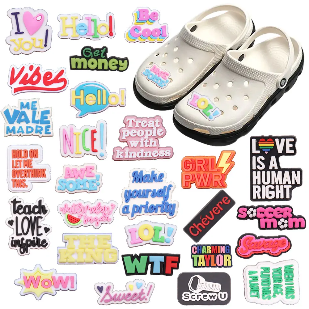 

Mix 50pcs PVC Word Shoe Charms Hold On Let Me Overthinking Hello LOL Treat People Like Kindness Garden Shoes Button Accessories