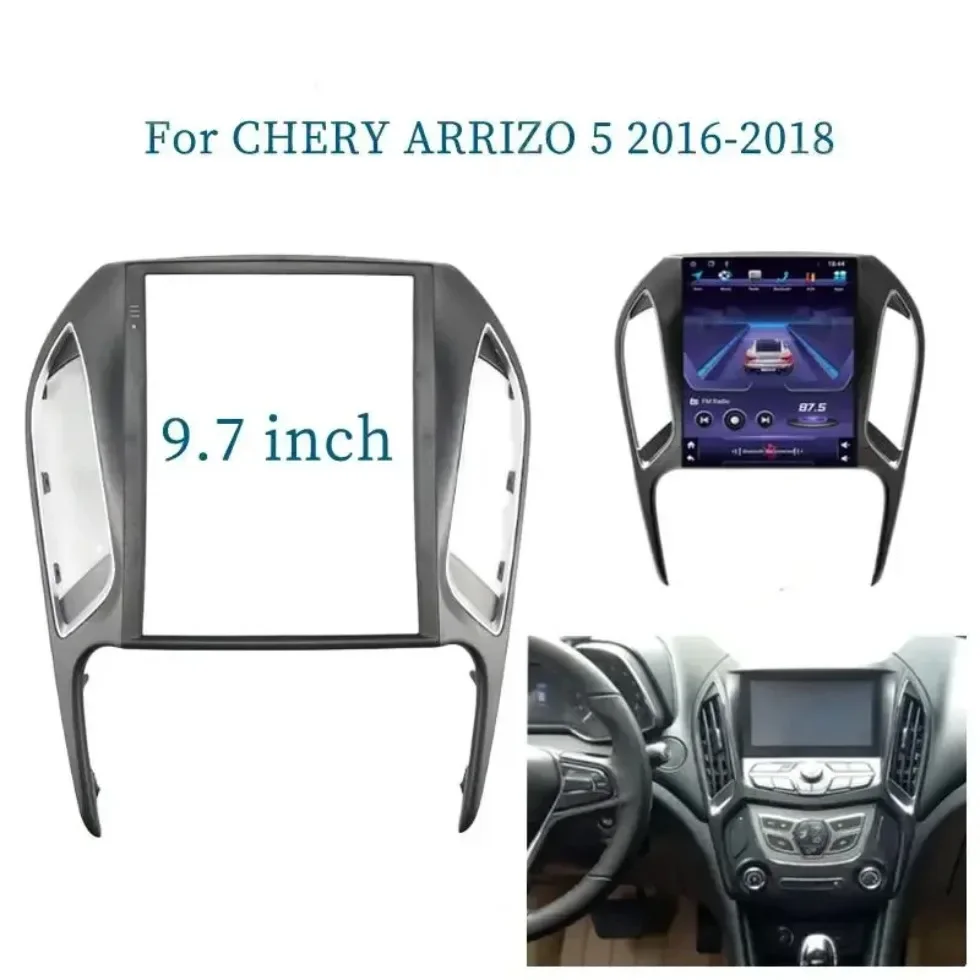 

Автомагнитола для CHERY ARRIZO 5 2016-2018 9,7 дюйма, 2 Din, мультимедийная рамка в стиле Tesla, видеоплеер, навигационная панель, отделка
