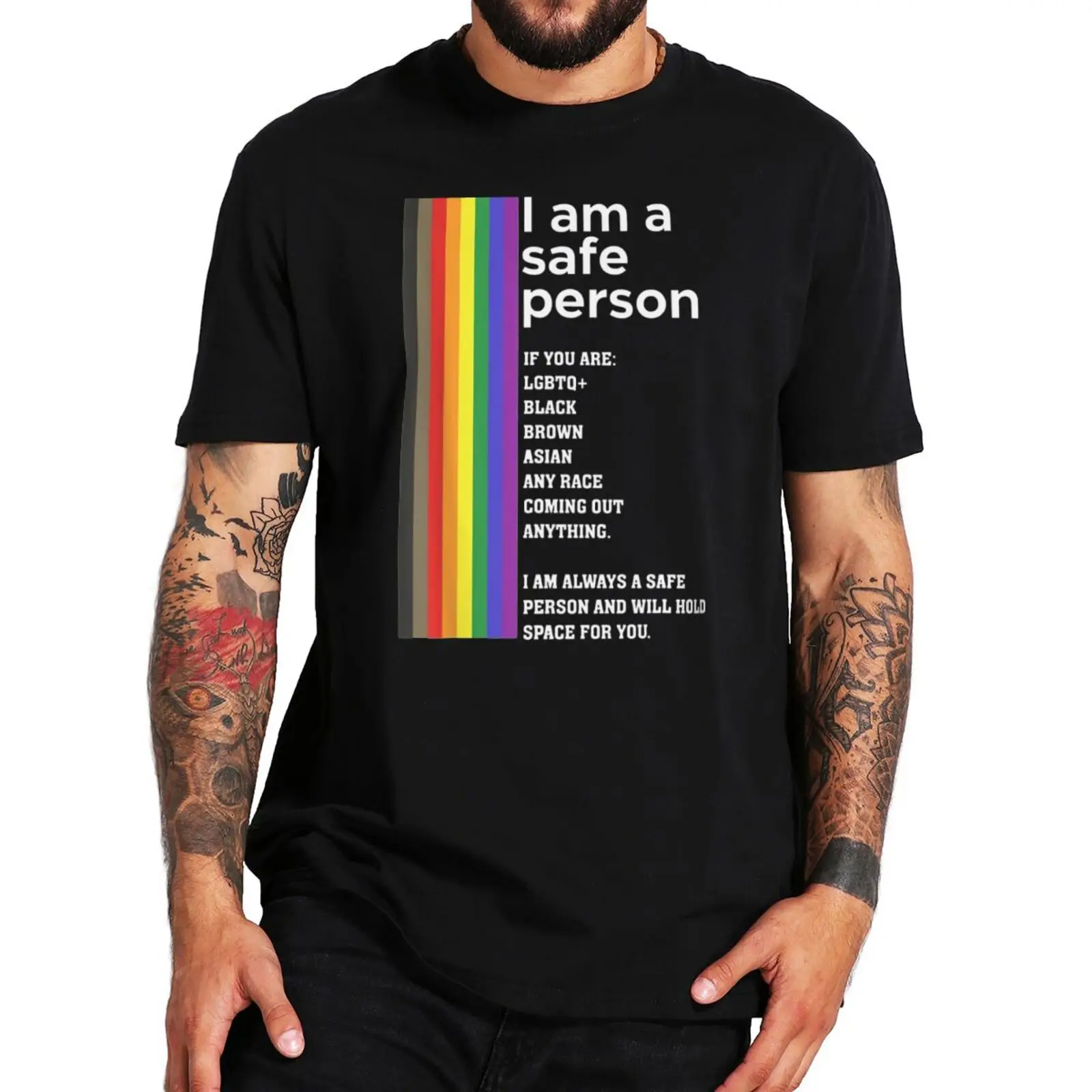 

LGBT I Am A Safe Person And Will Hold Space For You T Shirt LGBTQ+ Pride Quote Funny Sarcastic Tshirt 100% Cotton EU SizeF