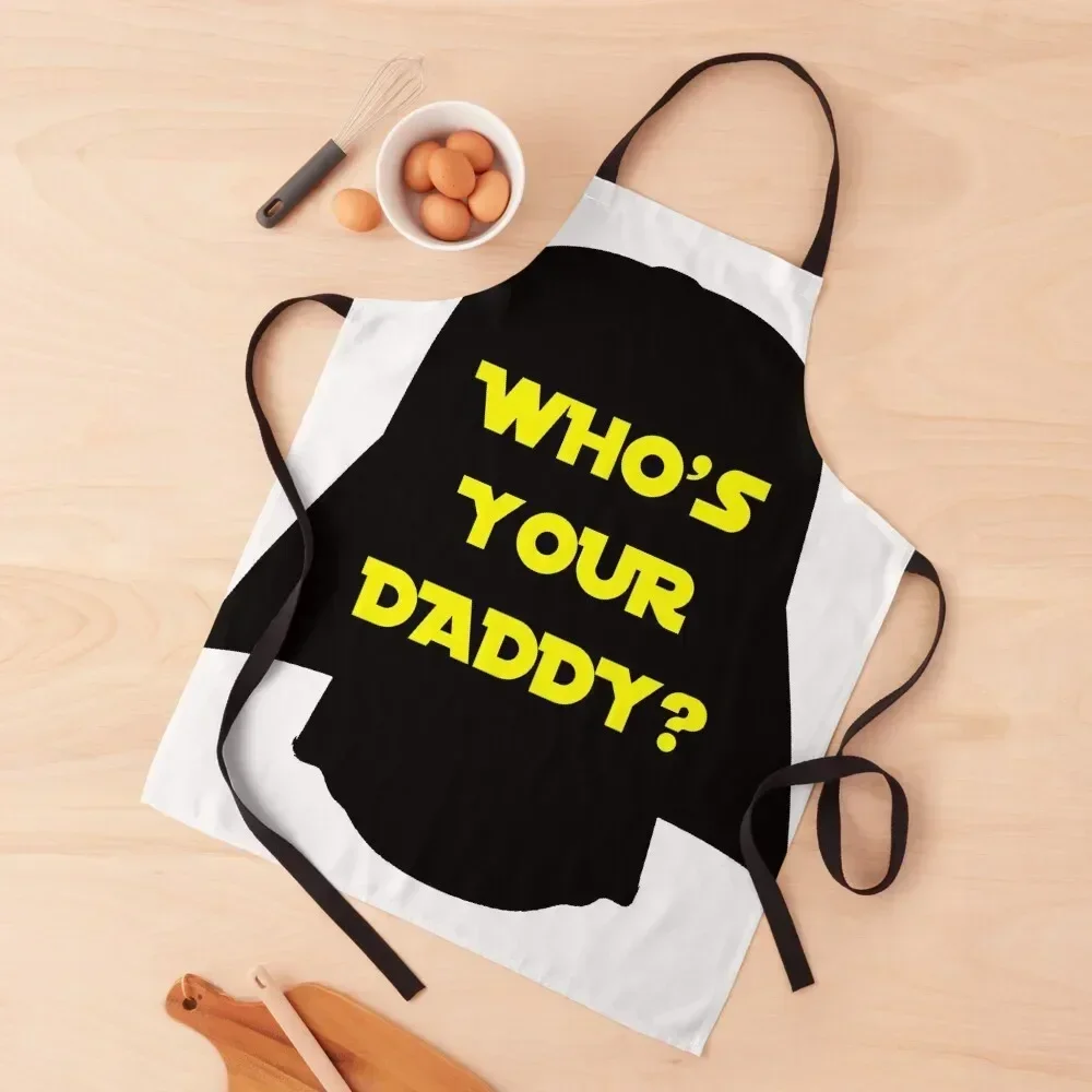

Who's Your Daddy Apron with pockets Trim Cloth Apron