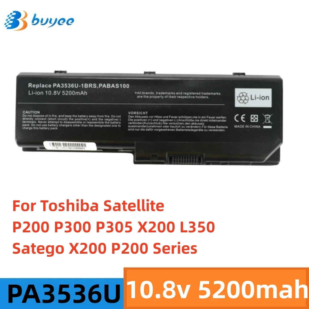 

New PA3536U PA3536U-1BRS PA3537U PABAS100 Laptop Battery For Toshiba Satellite L350 L350D P200 P300 P305 Satego X200 P200 Series