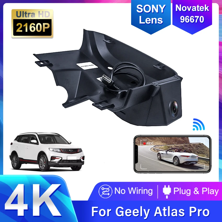 Plug and play UHD Car DVR Video Recorder Dash Cam Camera Cycle Recording For Geely Atlas PRO STAR ZONE APP WIFI Control USB Port
