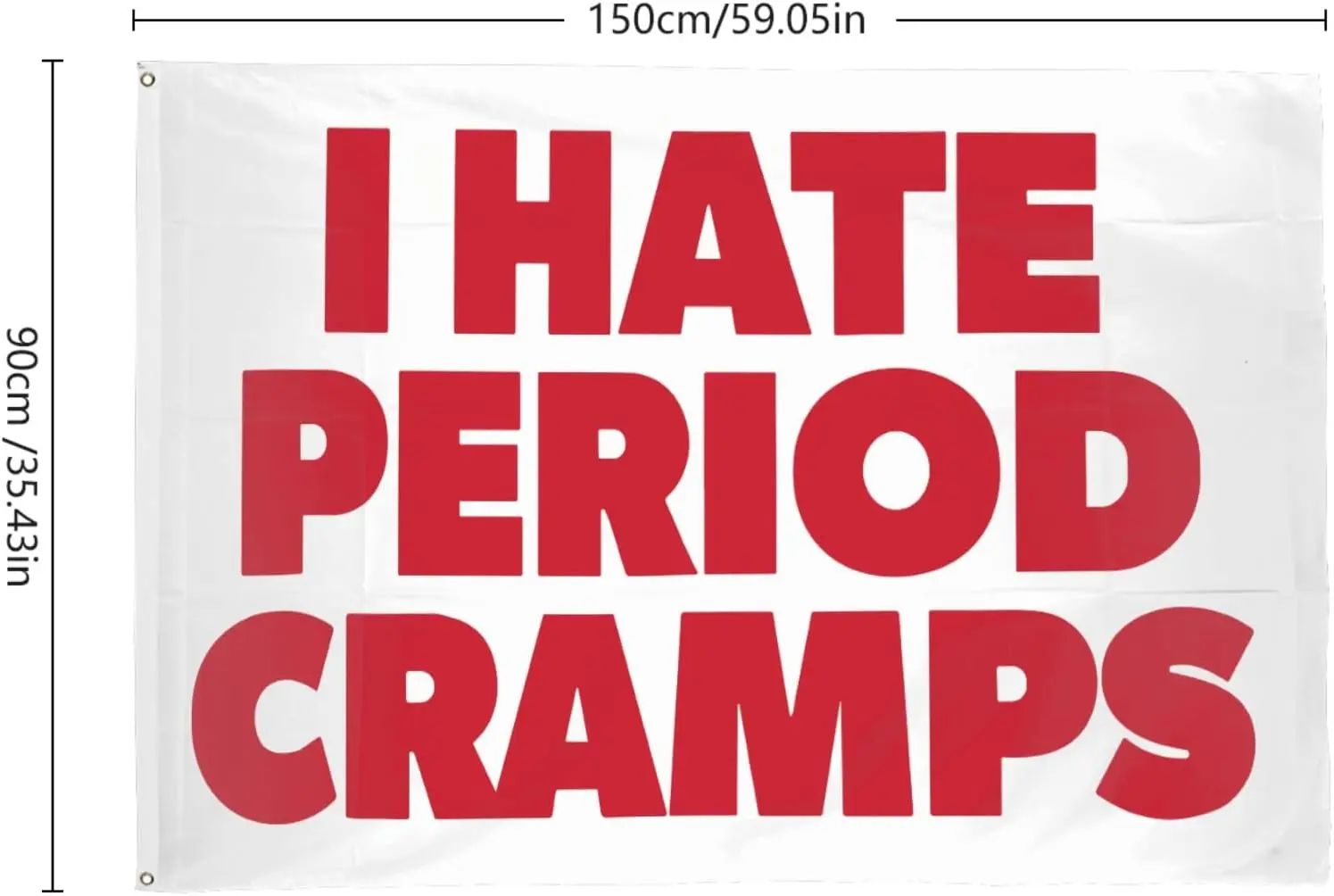 Flagicts 100% Polyester I Hate Periods Cramp Menstrual Pain Flags