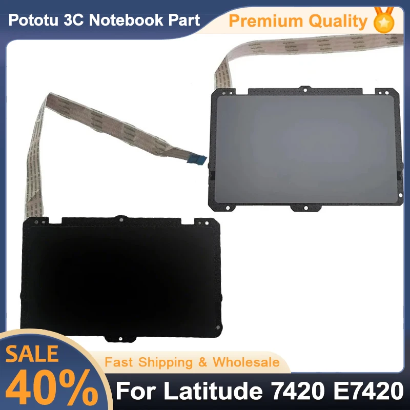 

NEW For Latitude 7420 E7420 Touchpad with Cable Module Sensor Board TrackPad Accessories Replacement 0GX9KN 0T98N2 0D6JYR