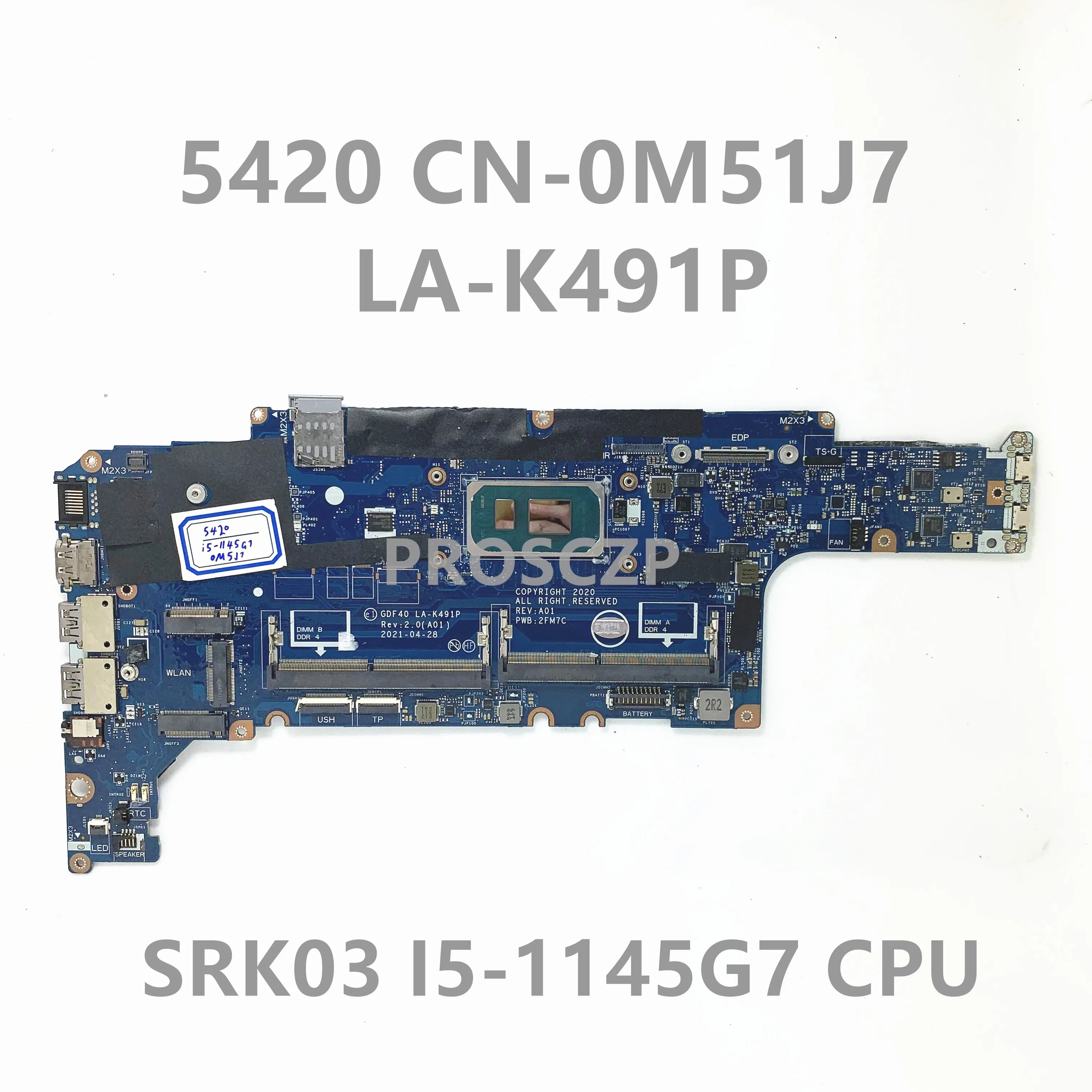 CN-0M51J7 0 M51J7 M51J7 scheda madre per scheda madre portatile DELL 5420 GDF40 LA-K491P con CPU SRK03 I5-1145G7 100% completamente funzionante