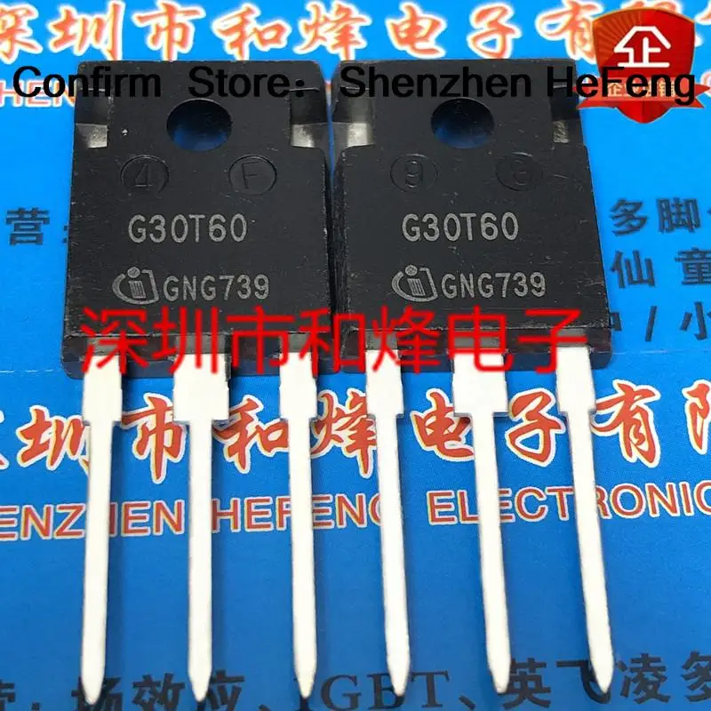 5PCS-10PCS G30T60 IGW30N60T  TO-247 600V 30A  NEW AND ORIGINAL ON STOCK