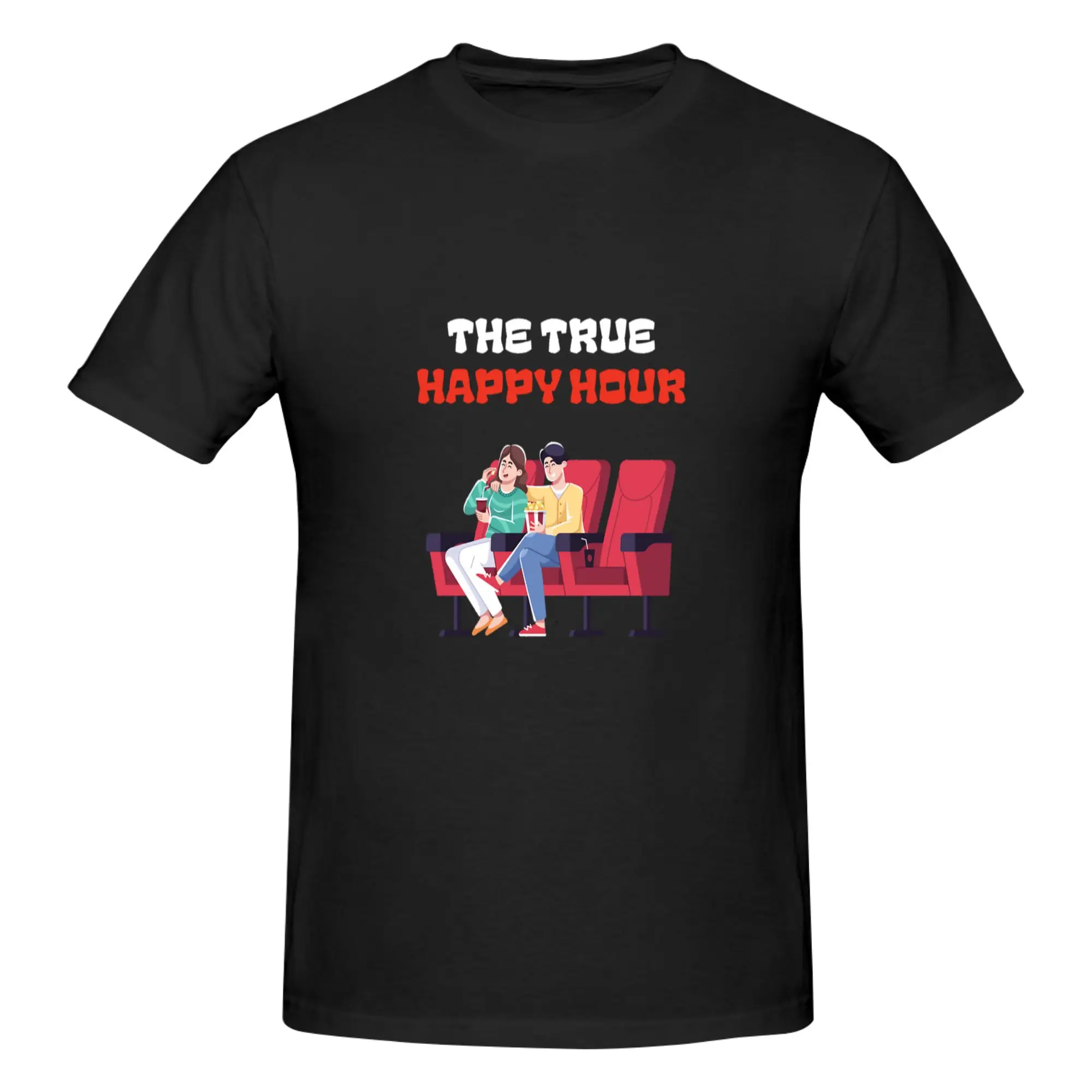 Funny THE TRUE HAPPY HOUR  Men's Printed T-Shirt Unisex T shirtPlus Size
