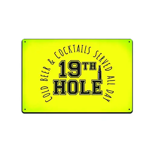 Tin Signs Golf Wall Decor - Metal Sign for Man Cave Bar Golfing Room 12 x 8 in. Golf 19th Hole Cold Beer & Cocktails Served 