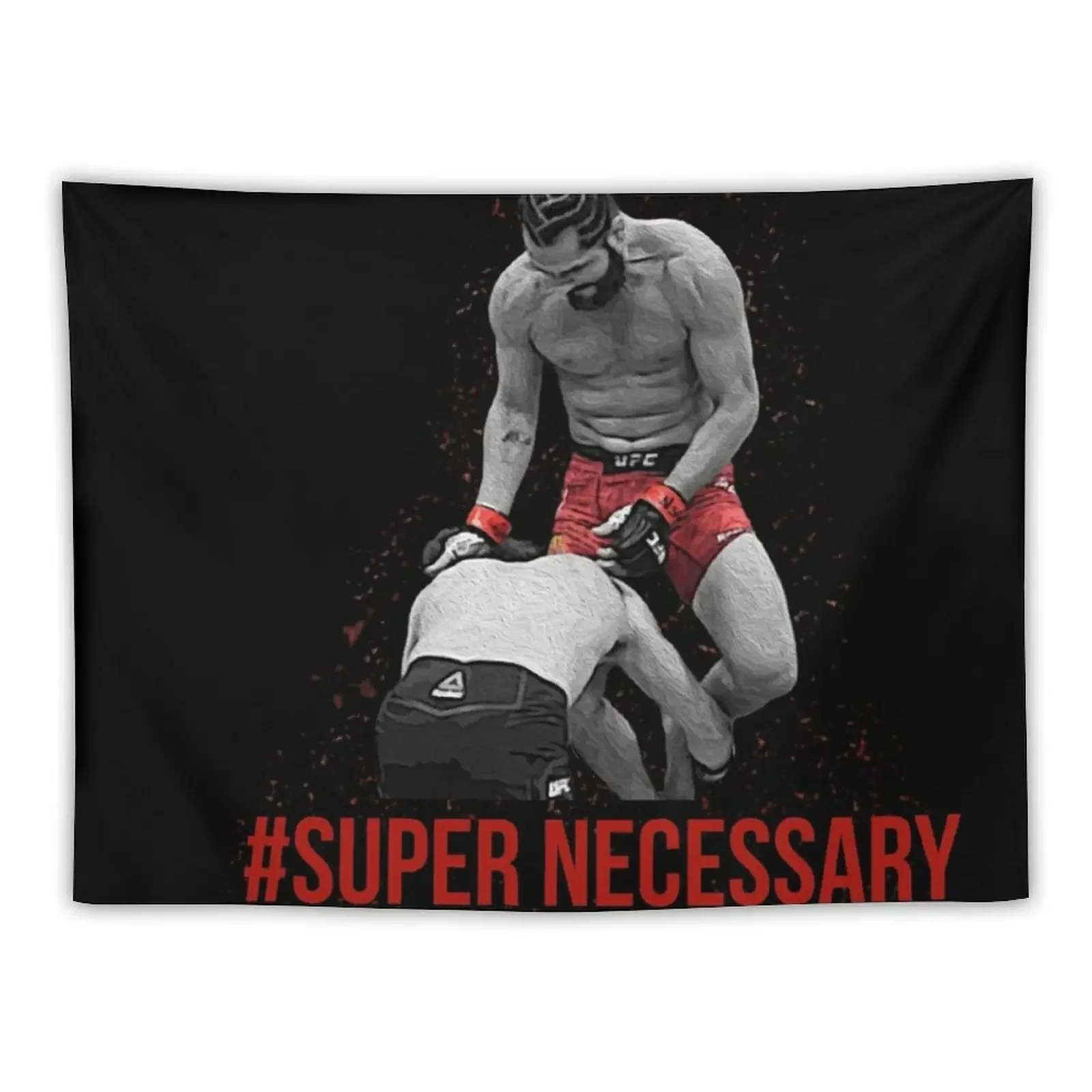 

Jorge Masvidal - Super Necessary Tapestry Outdoor Decoration Home Decoration Accessories Tapestry