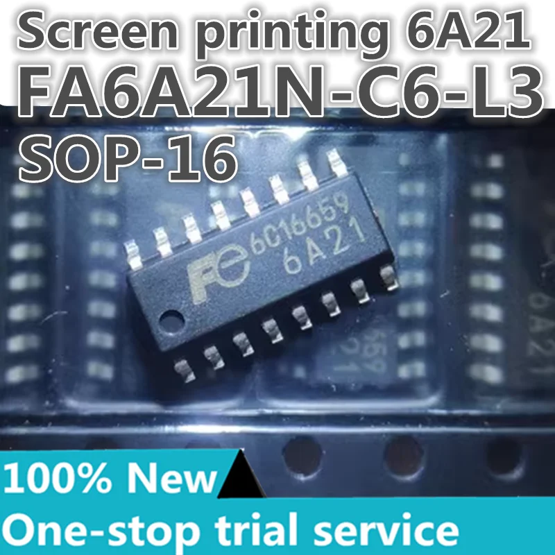 

5-100pcs %New original FA6A21N-C6-L3 FA6A21N Silkscreen 6A21 SOP-16 patch LCD power management chip