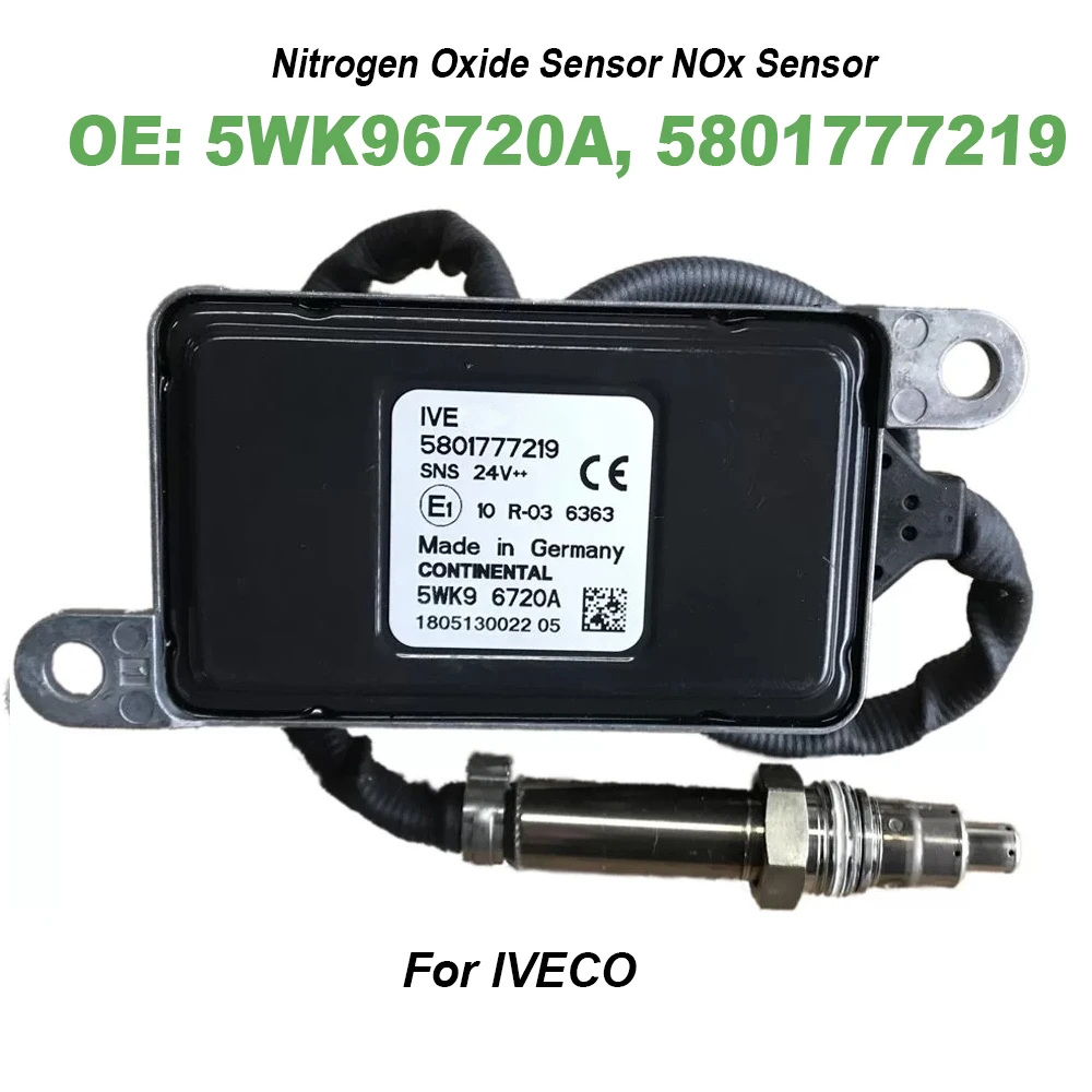 

5801777219 5WK96720A 5WK9 6720A Nitrogen Oxide Sensor 24V For IVECO Trucks High Quality 5801627702 5801429373