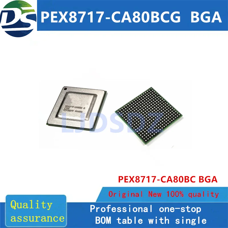 

1 PÇS/LOTE PEX8717-CA80BC BGA NEW IN STOCK