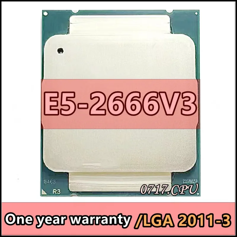 E5 2666 v3 E5 2666v3 E5-2666V3 E5-2666 V3 SR1Y7 2.9 GHz Ten-Core Twenty-Thread CPU Processor 25M 135W LGA 2011-3