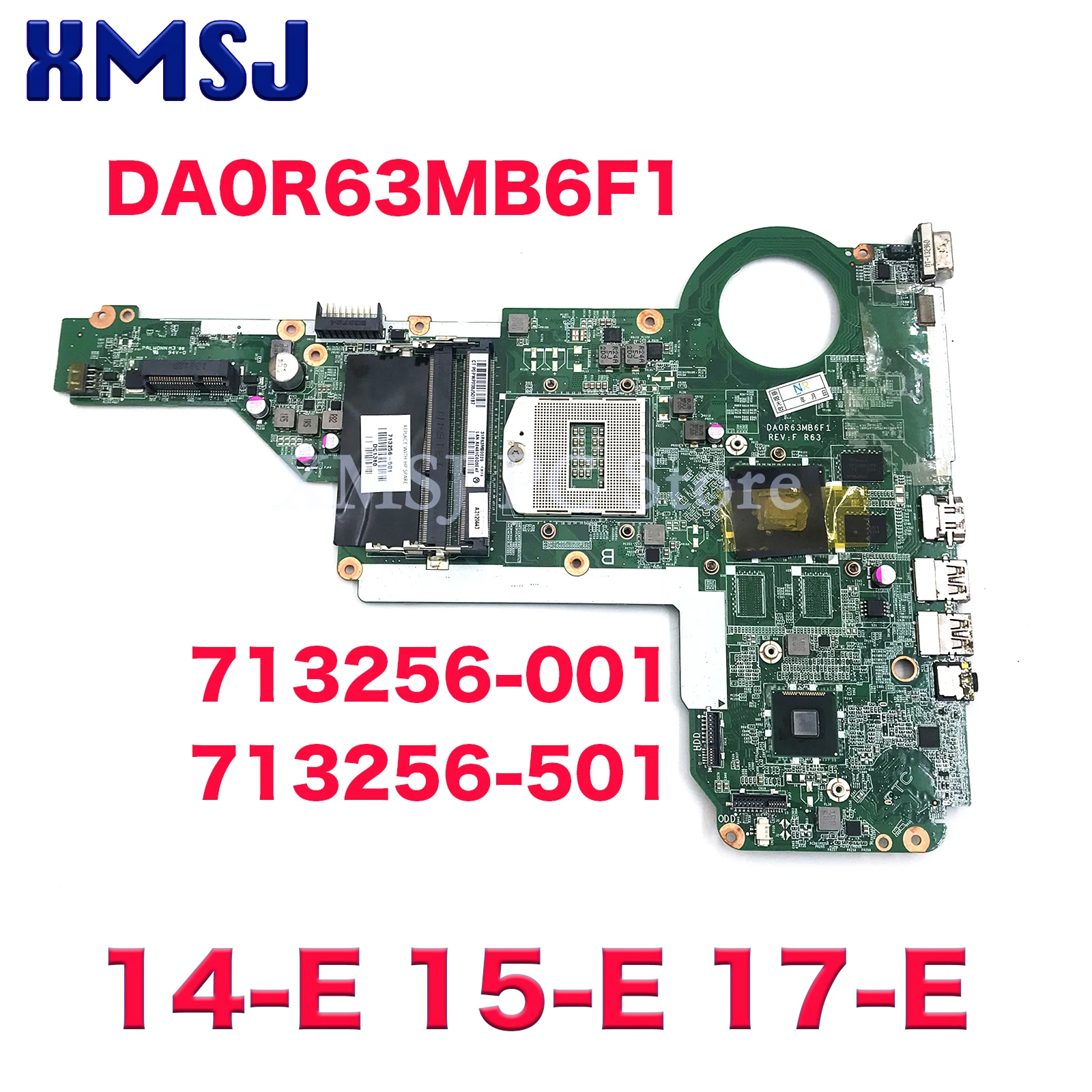 For HP Pavilion 14-E 15-E 17-E Laptop Motherboard 713256-001 713256-501 DA0R63MB6F1 HM86 HD8670M 2G GPU DDR3 100% Tested Work