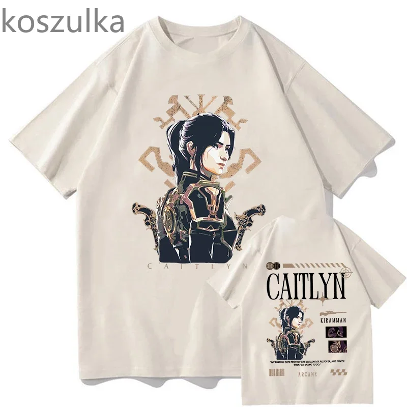 Arcane T shirt Caitlyn Kiramman T-shirts O-Neck Unisex Pure Cotton Fashion Fans Short Sleeve Shirts Gift Vintage Streetwear Tops