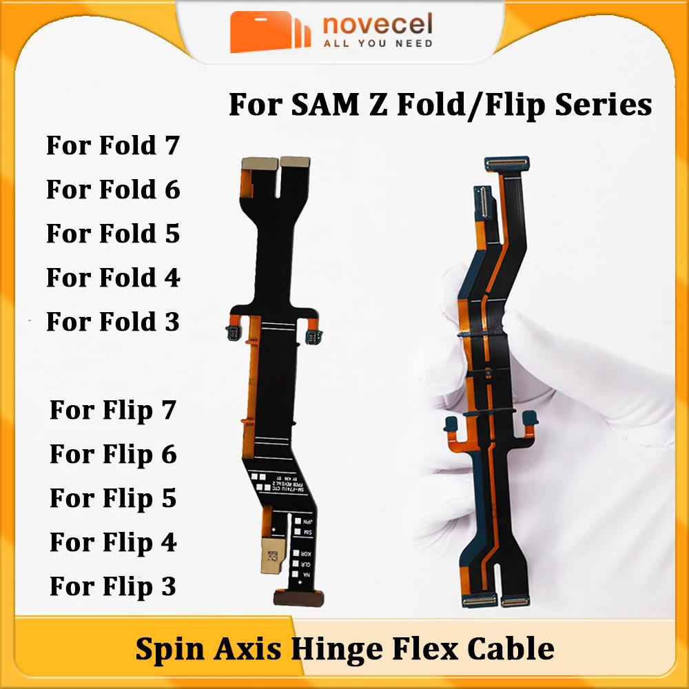 

Замена гибкого кабеля Novecel Spin Axis для Samsung Z Fold 7 Flip7 Flip 6 Fold5 4 3 F741, экран основной платы Connect Flex