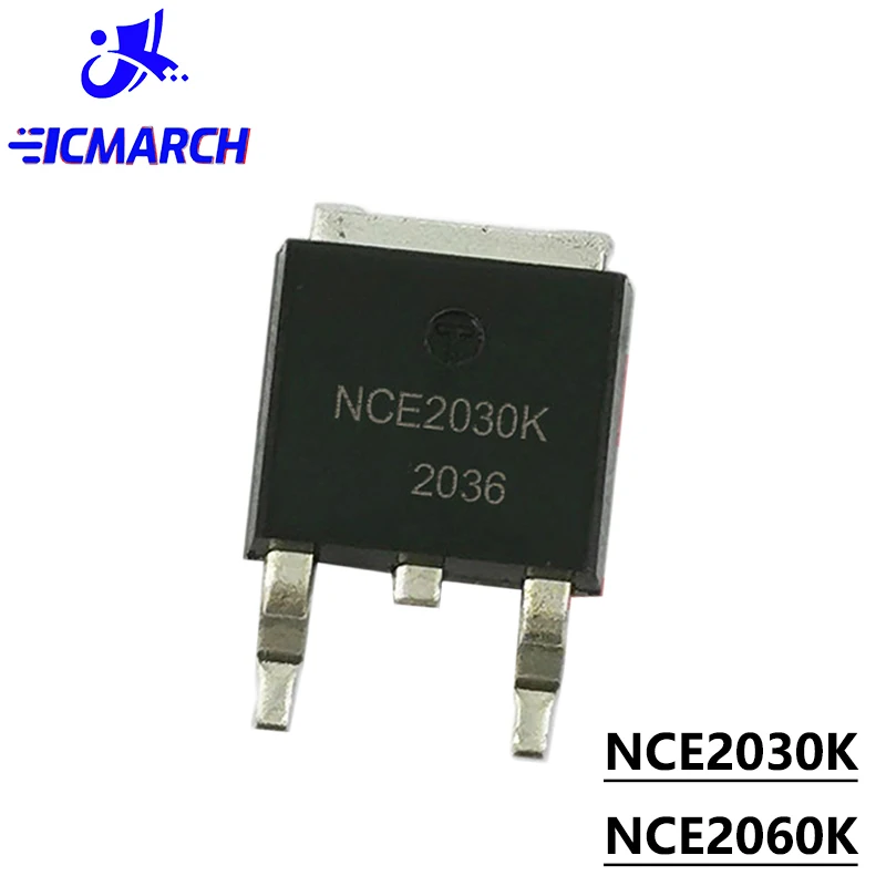 10PCS NCE2030K NCE2060K TO-252 NCE2060 20V 60A NCE2030 20V 30A N-Channel Enhancement Mode Power MOSFET