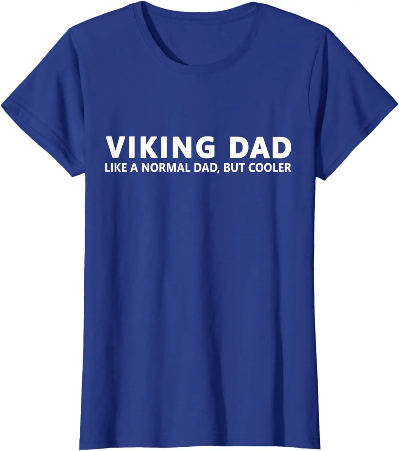 Funny  Father  Dad T-Shirt