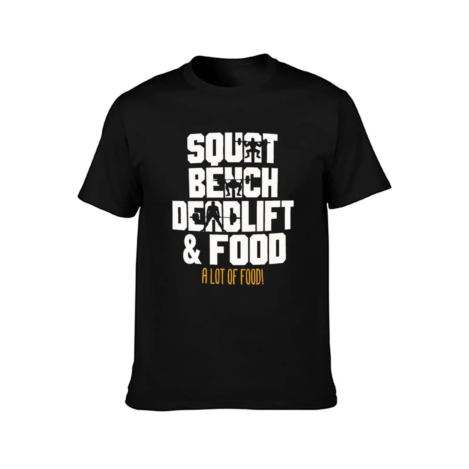 Squat Bench Deadlift and Food Powerlifting Workout T-Shirt Luxury man clothes animal prinfor boys t shirt for men