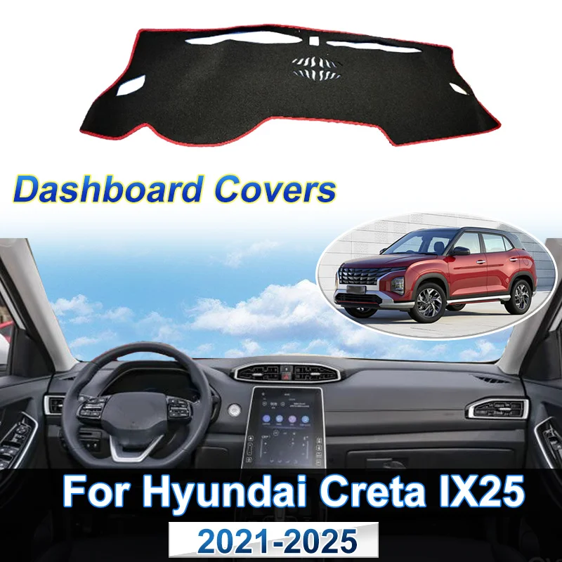 لشركة هيونداي كريتا اكسسوارات IX25 2021 ~ 2025 غطاء لوحة القيادة حصيرة واقية من الشمس تجنب الشمس مكافحة القذرة السجاد الداخلية اكسسوارات السيارات