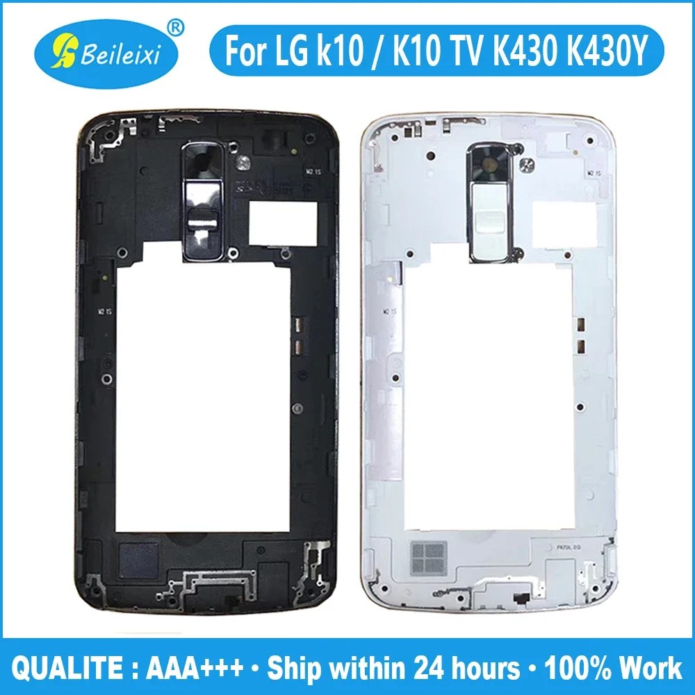 

For LG K10 K430 K430Y K410 K430DV K420N F670S/L/K LCD Fron Frame Back plate Mobile phone motherboard cover For LG K10 TV K430TV