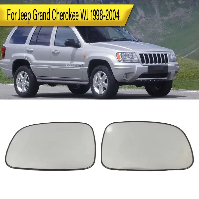 For Jeep Grand Cherokee WJ 1998-2004 Heated Side Clear Wing Mirror Glass Convex rearview lens replace