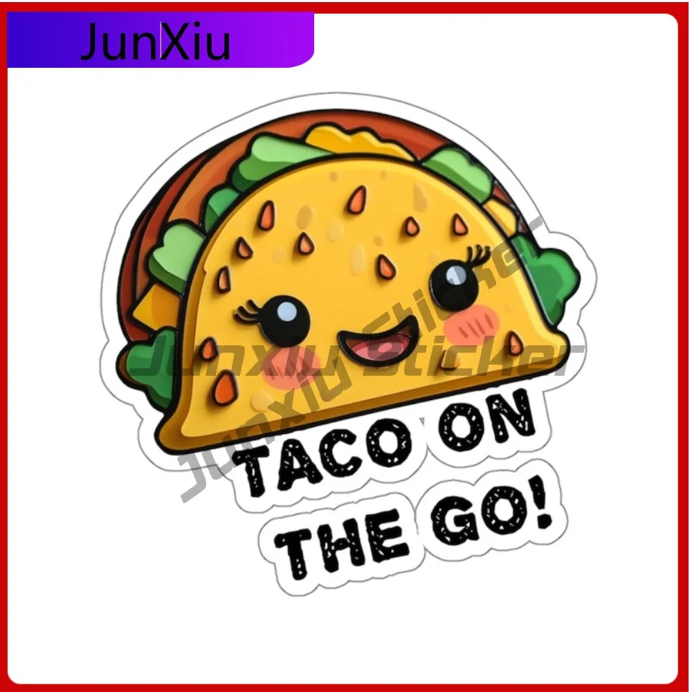 

Taco On The Go Sticker Mexico Foodie Decal Decoration Accessory Laptop Bumper Bodywork Motocross Windshield X 500 Motorcycle