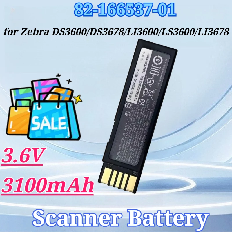 

3.6V 3100mAh 82-166537-01 Replacement Battery for Zebra DS3600 DS3678 LI3600 LS3600 LI3678 LS3678 Scanner Battery