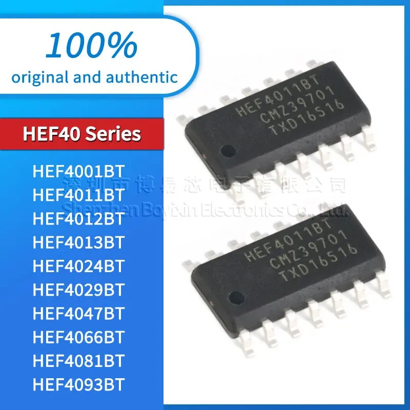 

Original genuine HEF4093BT HEF4066BT HEF4047BT HEF4029BT HEF4024BT HEF4013BT HEF4012BT HEF4011BT HEF4001BT HEF4081BT SOP-14