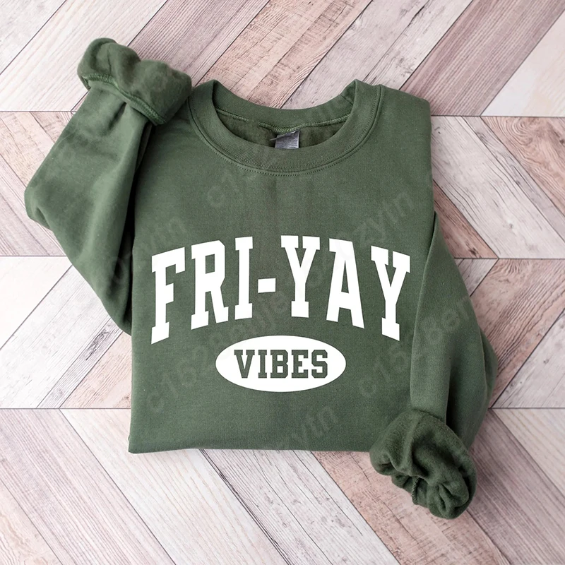 

Fri-Yay Vibes Sweatshirt For Women, Happy Friday Teacher Sweatshirts, Weekend Pullovers, Funny Teacher Gift, Friyay Teacher Team