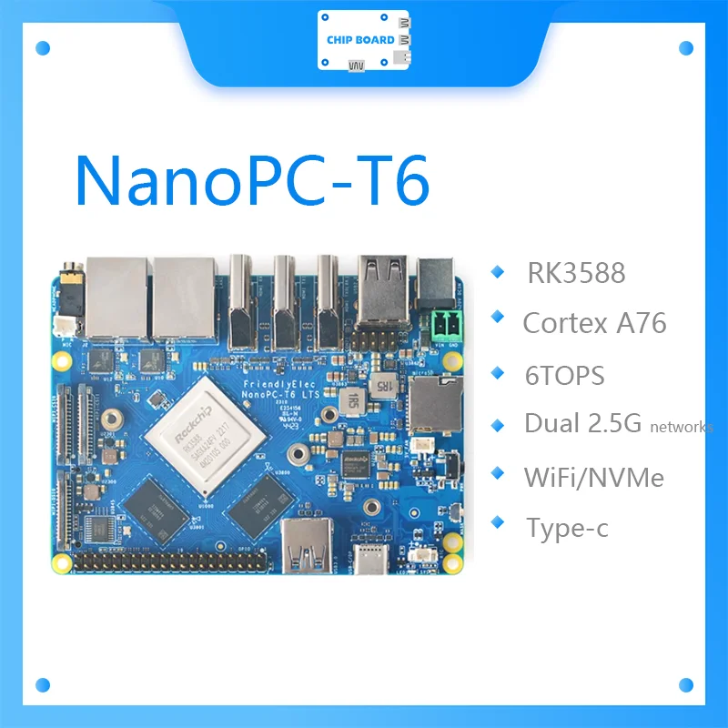 Friendly Nanopc T6 Development Board kit RK3588 Cortex A76 6TOPs Computing Power  Twin 2.5