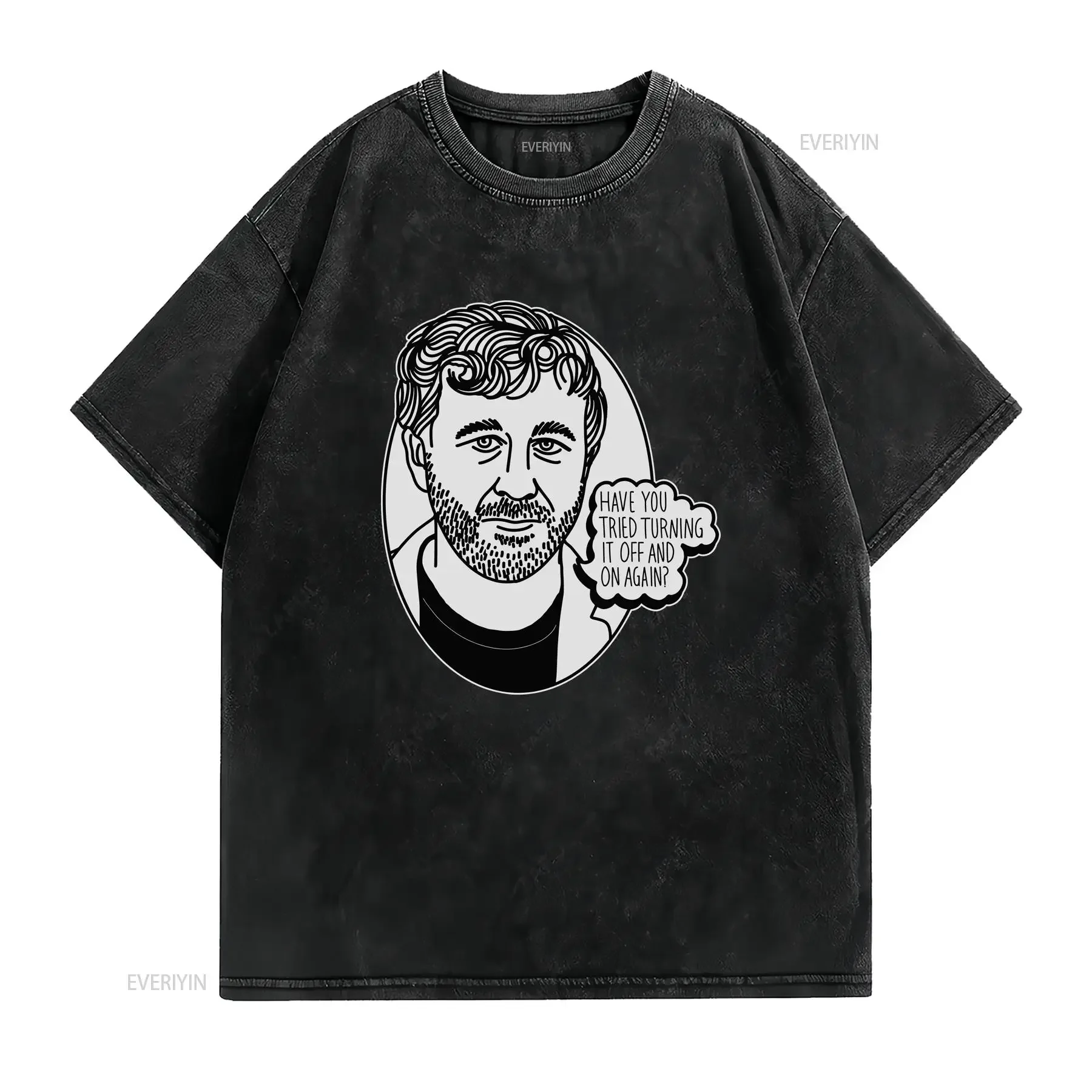 Cult Relevant IT Crowd T Shirt Roy Have You Tried Turning Off and On Again vintage Washed streetwear designer clothes Versatile