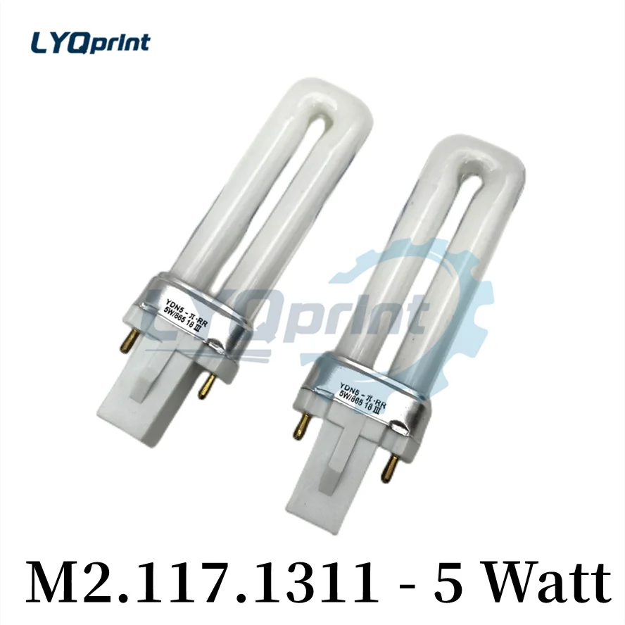 Best Quality M2.117.1311 Sm74 Pm74 Machine Fluorescent Tube 5 Watt Printing Lamp For Heidelberg