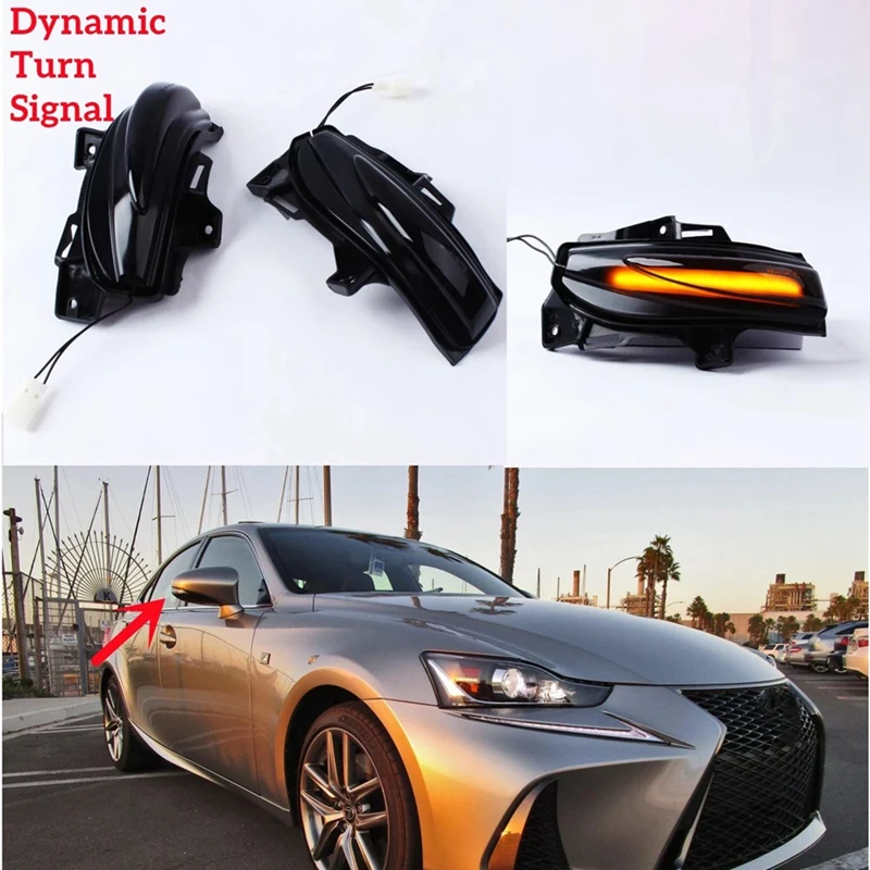 Car Flowing Side Mirror Lamp Dynamic Blinker LED Turn Signal Light For Lexus IS350 IS250 IS300 CT200H LS460 LS460L Accessories