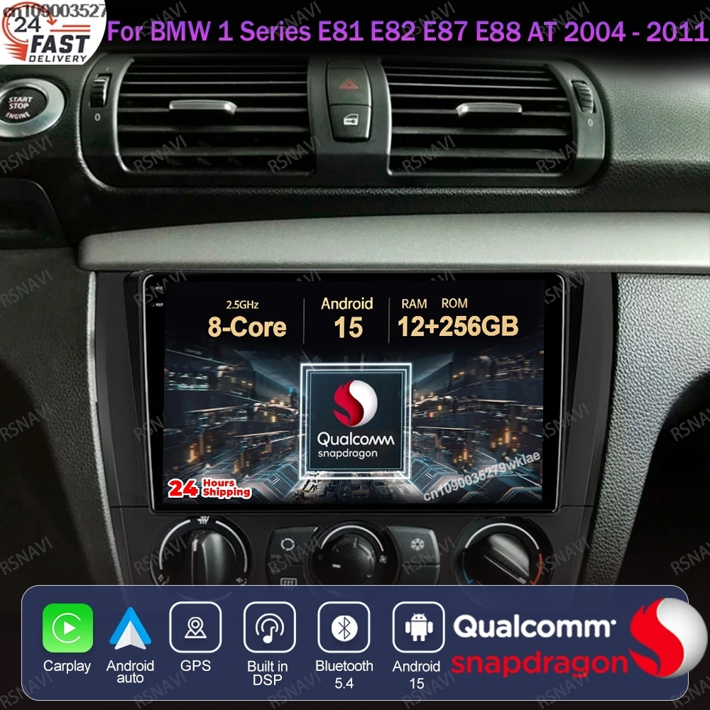 

Android 15 For BMW 1 Series E81 E82 E87 E88 AT 2004 - 2011 Viedo Player Navigation 4G LTE Head Unit BT Autoradio Car Radio GPS