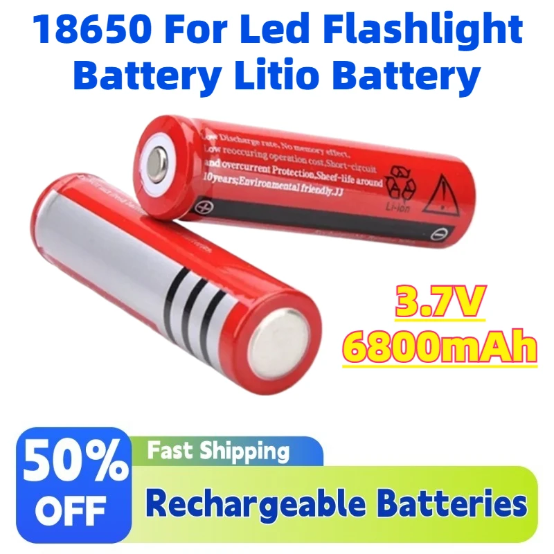 

10PCS 18650 High Capacity Li-ion Battery 3.7V 6800mAh Rechargeable Battery for Toys Led Flashlight Rechargeable Batteries