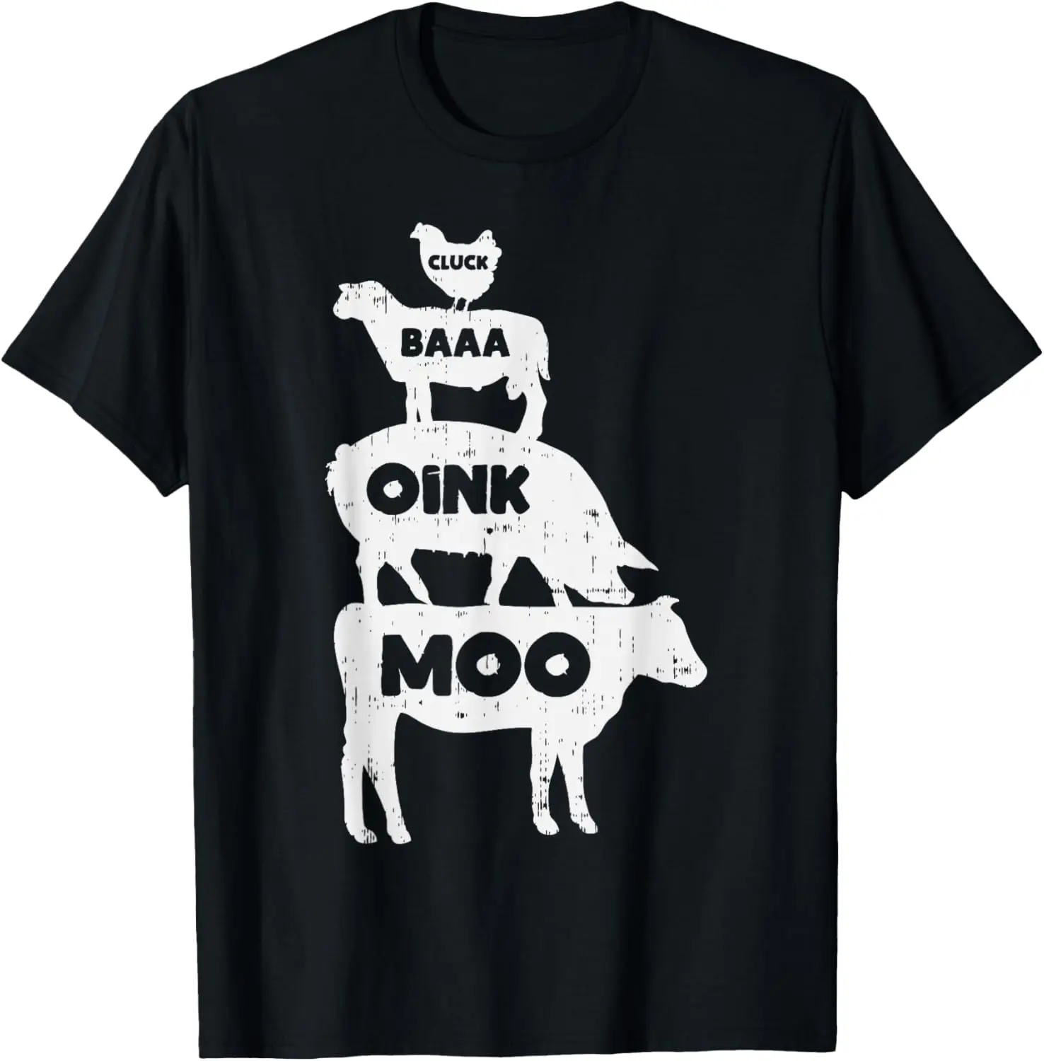 Cluck Baaa Oink Moo Country Farm Animal Farming Farmer Gift T-Shirt