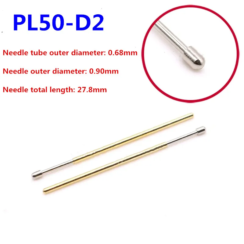 

100PCS/Pack PL50-D2 Big Round Head Spring Test Pin 0.68mm Outer Diameter 27.8mm Length PCB Pogo Pin